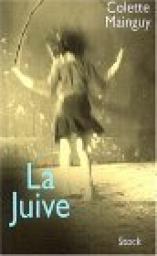 La Juive / Colette Mainguy | MAINGUY, Colette. Auteur