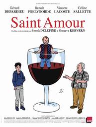 Saint Amour / Benoît Delépine & Gustave Kerven, réal et scén. | DELEPINE, Benoit. Monteur. Scénariste