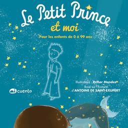 Le Petit Prince et Stanislas : basé sur l'histoire d'Antoine de Saint-Exupéry / Muriel Bourgeois | BOURGEOIS Muriel. Auteur