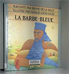 La Barbe-bleue / Bruno de LA SALLE | LA SALLE, Bruno de