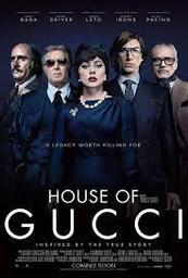 House of Gucci : D'après la véritable histoire / Ridley Scott, réal. | SCOTT, Ridley. Metteur en scène ou réalisateur