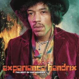 Experience Hendrix : The best of Jimi Hendrix / Jimi Hendrix, chant, guit. | HENDRIX, Jimi. Parolier. Compositeur. Interprète